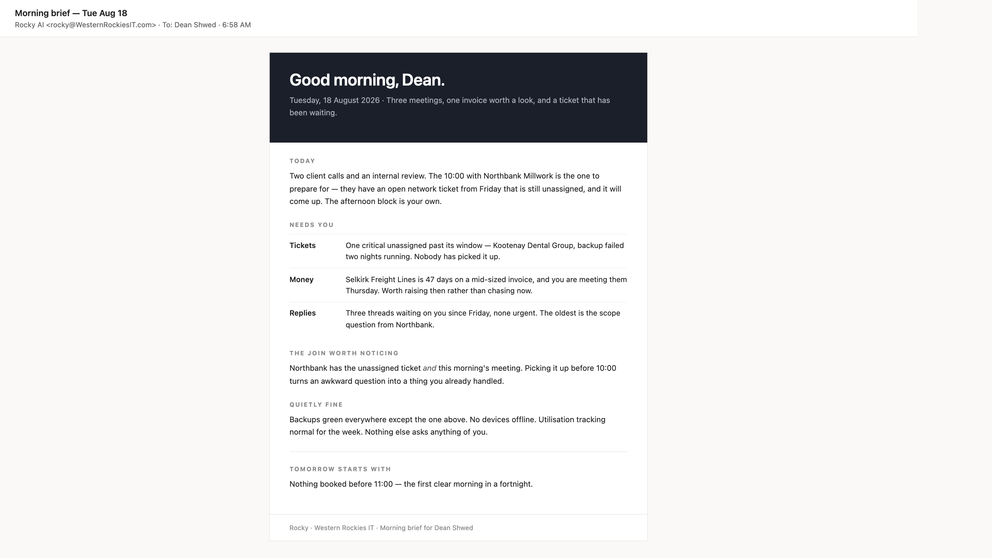 The morning brief as it lands in the inbox — a written page you read in two minutes instead of opening nine tabs. Reconstructed with synthetic clients.